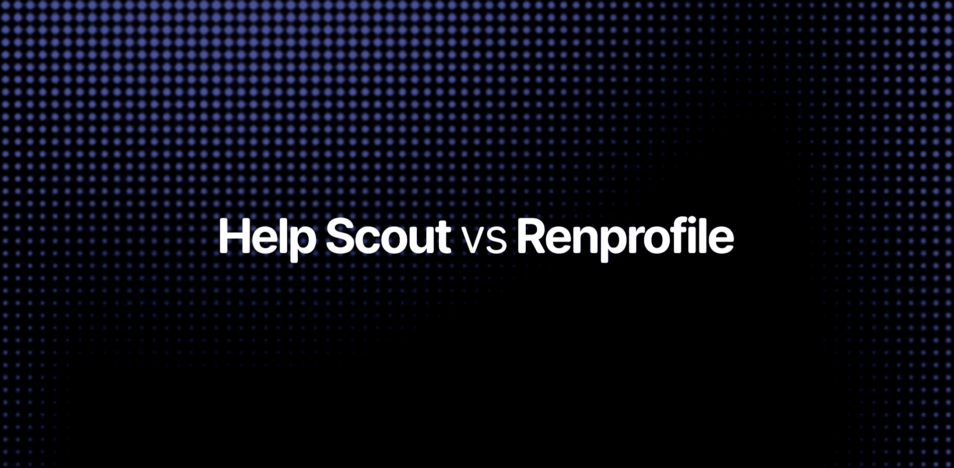 Palgry vs Help Scout