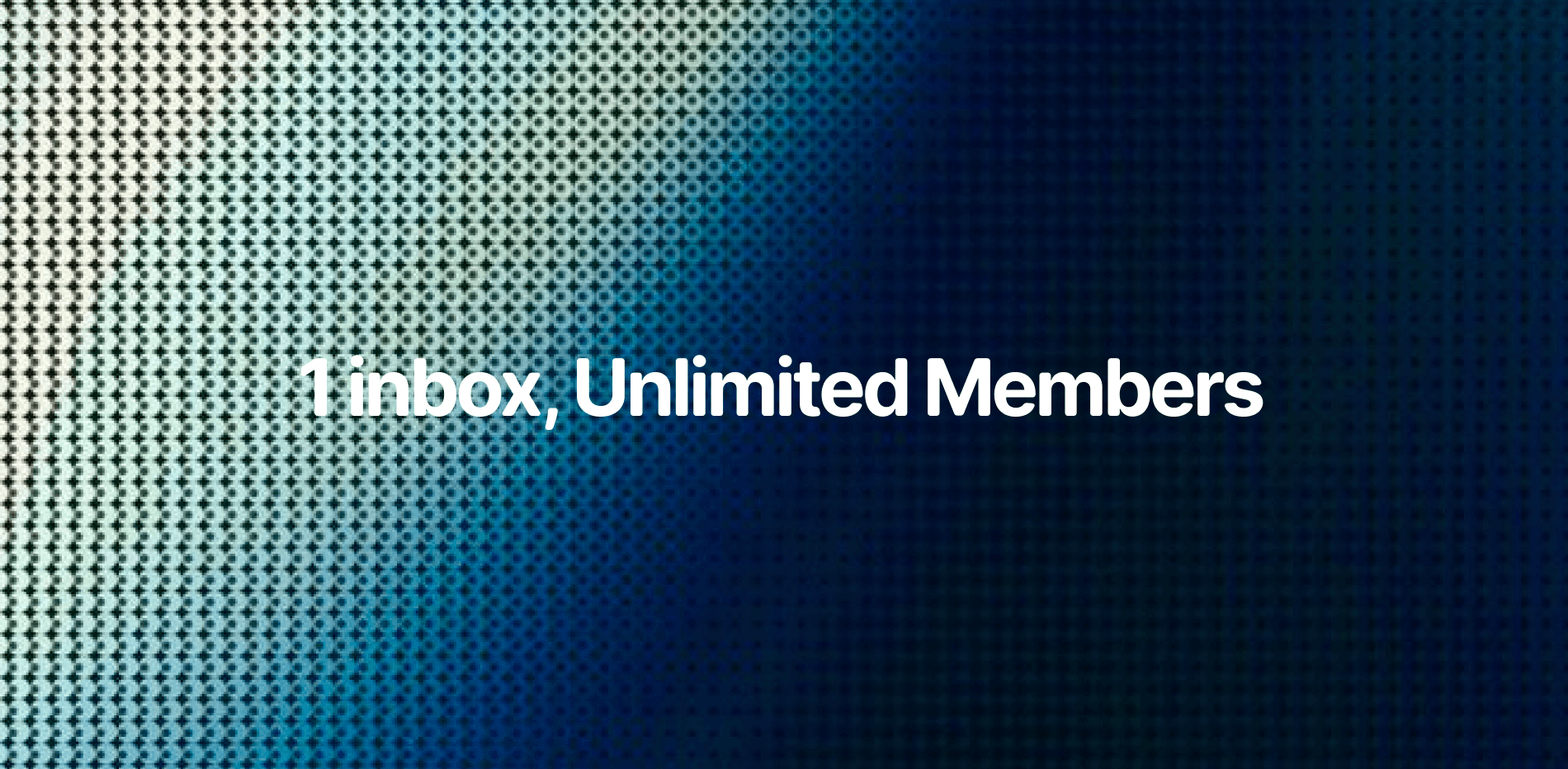 Team Inbox — shared customer support for growing teams